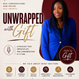 Podcast thumbnail for Unwrapped With Gift
