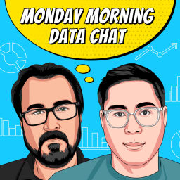 Podcast thumbnail for Monday Morning Data Chat
