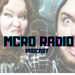 Podcast thumbnail for M.C.R.O. Radio Podcast