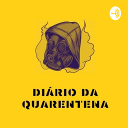 Podcast thumbnail for Diário da Quarentena