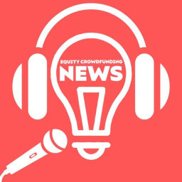 Podcast thumbnail for Equity Crowdfunding News