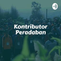 Podcast thumbnail for Kontributor Peradaban