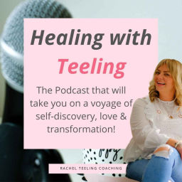 Podcast thumbnail for Healing with Teeling