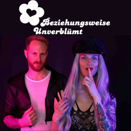Podcast thumbnail for Beziehungsweise unverblümt