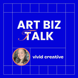 Podcast thumbnail for Art Biz Talk