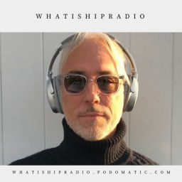 Podcast thumbnail for whatishipradio's podcast