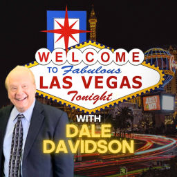 Podcast thumbnail for Las Vegas Tonight with Dale Davidson