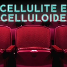 Podcast thumbnail for Cellulite e Celluloide - Il cinema su Radio Elettrica