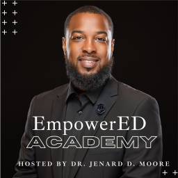Podcast thumbnail for EmpowerED Academy