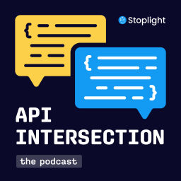 Podcast thumbnail for API Intersection