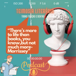 Podcast thumbnail for Teimosia Literária - Livros, filmes e séries