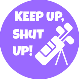 Podcast thumbnail for Keep Up, Shut Up!