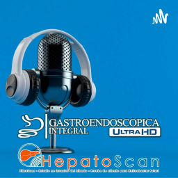 Podcast thumbnail for Gastroendoscopica Integral - Gastroenterologia y Endoscopia Digestiva