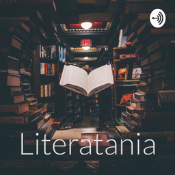 Podcast thumbnail for Literatania