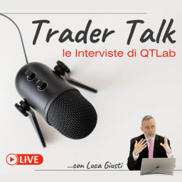 Podcast thumbnail for Trader Talk: le interviste di QTLab