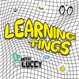 Podcast thumbnail for Learning Tings