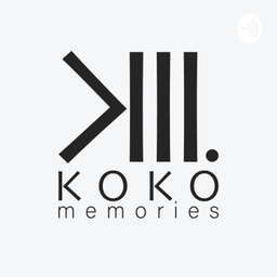 Podcast thumbnail for Koko Memories