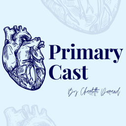 Podcast thumbnail for Primary Cast