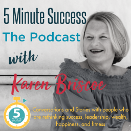 Podcast thumbnail for 5 Minute Success - The Podcast