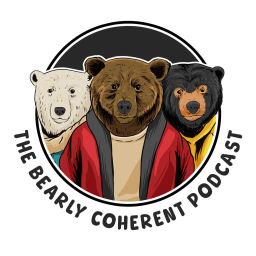 Podcast thumbnail for The Bearly Coherent Podcast