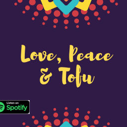 Podcast thumbnail for Love, Peace & Tofu von Daniela Noitz