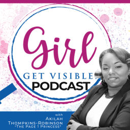 Podcast thumbnail for Girl Get Visible Podcast: SEO Traffic, Content Marketing, and Business
