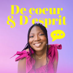 Podcast thumbnail for De coeur et d'esprit