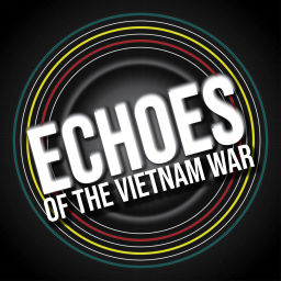 Podcast thumbnail for Echoes of the Vietnam War