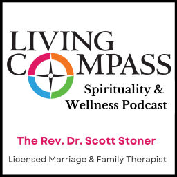 Podcast thumbnail for Living Compass Spirituality & Wellness