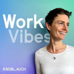 Podcast thumbnail for Work Vibes