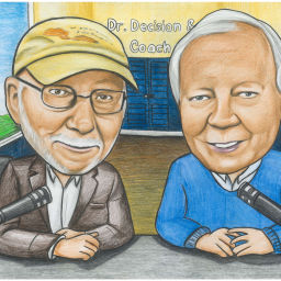 Podcast thumbnail for Dr. Decision & Coach