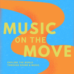 Podcast thumbnail for Music on the Move