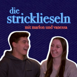 Podcast thumbnail for Die Stricklieseln