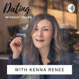 Podcast thumbnail for Dating without the BS