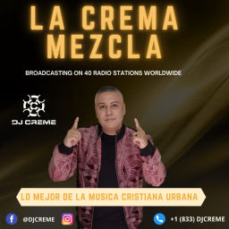 Podcast thumbnail for DJ Creme Presents La Crema Mezcla