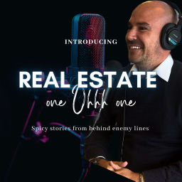 Podcast thumbnail for Real Estate one Ohhh one