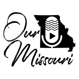 Podcast thumbnail for Our Missouri