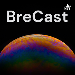 Podcast thumbnail for BreCast