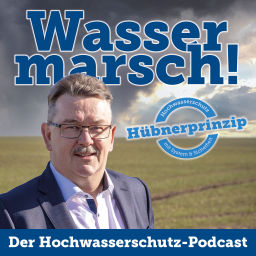 Podcast thumbnail for Wasser Marsch -  Der Hochwasserschutz-Podcast