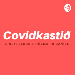 Podcast thumbnail for Covidkastið