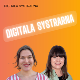 Podcast thumbnail for DIGITALA SYSTRARNA