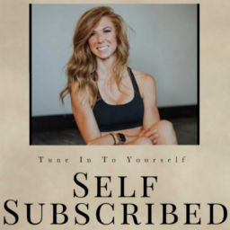 Podcast thumbnail for Self Subscribed