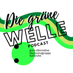 Podcast thumbnail for Die grüne Welle