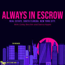 Podcast thumbnail for Always in Escrow