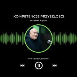 Podcast thumbnail for Kompetencje przyszłości