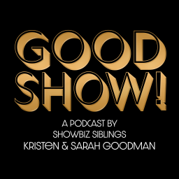 Podcast thumbnail for GOOD SHOW!