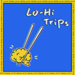 Podcast thumbnail for Lo-Hi Trips