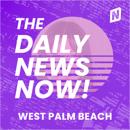 Podcast thumbnail for West Palm Beach News Today | 2 Min News | The Daily News Today!