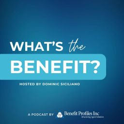 Podcast thumbnail for What's the Benefit?