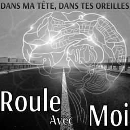 Podcast thumbnail for Roule Avec Moi